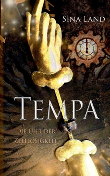 Paperback Tempa: Die Uhr der Zeitlosigkeit [German] Book