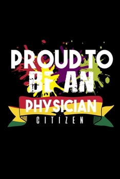 Proud to be a physician citizen: 110 Game Sheets -Tic-Tac-Toe Blank Games| 6 x 9 in | 15.24 x 22.86 cm | Single Player | Funny Great Gift