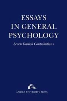 Paperback Essays in General Psychology: Presented to Henrik Poulsen Book