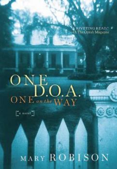 Paperback One D.O.A., One on the Way Book