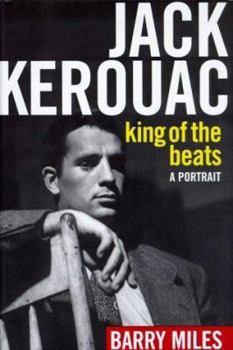 Hardcover Jack Kerouac: King of the Beats Book
