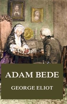 Paperback Adam Bede Illustrated Book