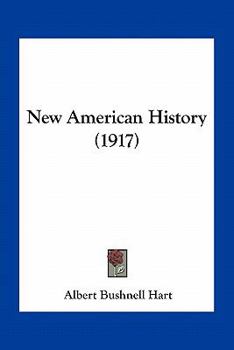 Paperback New American History (1917) Book
