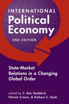 Paperback International Political Economy State-Market Relations in a Changing Global Order Book