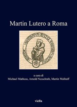 Paperback Martin Lutero a Roma [Italian] Book