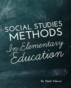 Paperback Social Studies Methods in Elementary Education Book