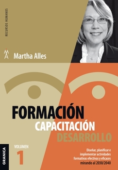 Paperback Formación, Capacitación, Desarrollo: Volumen 1 [Spanish] Book