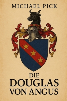 Paperback Die Douglas of Angus [German] Book