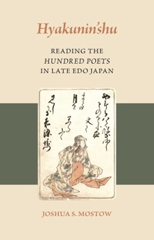 Hardcover Hyakunin'shu: Reading the Hundred Poets in Late EDO Japan Book