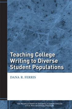 Paperback Teaching College Writing to Diverse Student Populations Book