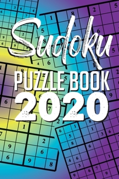 Paperback Sudoku Puzzle Book 2020: Sudoku puzzle gift idea, 400 easy, medium and hard level. 6x9 inches 100 pages. Book