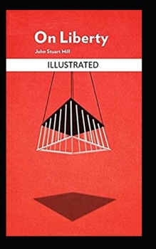 Paperback On Liberty Illustrated Book