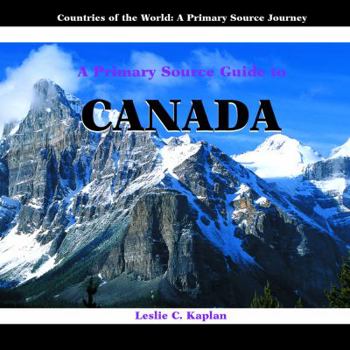 Library Binding A Primary Source Guide to Canada Book