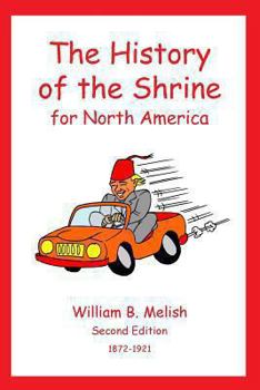 Paperback The History Of The Shrine For North America Book