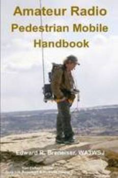 Paperback Amateur Radio Pedestrian Mobile Handbook Book