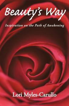 Paperback Beauty's Way: Inspiration on the Path of Awakening Book