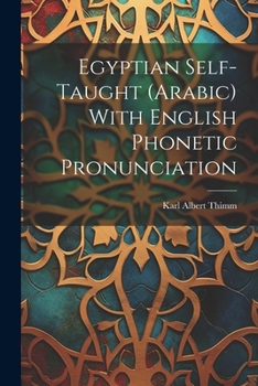 Paperback Egyptian Self-taught (Arabic) With English Phonetic Pronunciation Book