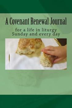 Paperback A Covenant Renewal Journal Book