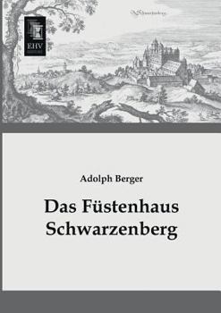 Paperback Das Fustenhaus Schwarzenberg [German] Book