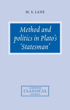 Method and Politics in Plato's Statesman - Book  of the Cambridge Classical Studies