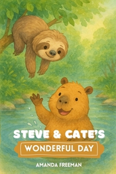 Paperback Steve and Cate's Wonderful Day Book
