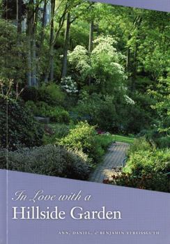 Paperback In Love with a Hillside Garden Book