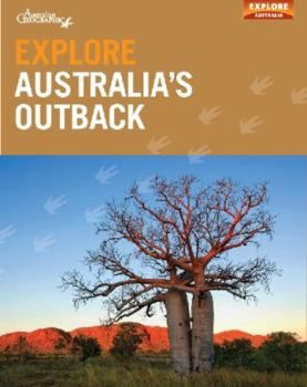 Paperback Explore Australia's Outback Book