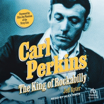 Audio CD Carl Perkins: The King of Rockabilly Book