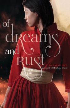 Hardcover Of Dreams and Rust Book