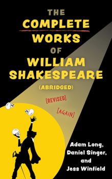 Paperback The Complete Works of William Shakespeare (Abridged) [Revised] [Again] Book