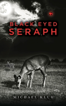 Paperback Black Eyed Seraph Book