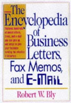 Paperback The Encyclopedia of Business Letters, Fax Memos, and E-mail Book