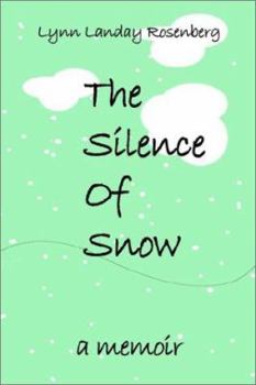 Paperback The Silence of Snow Book