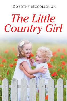 Paperback The Little Country Girl Book