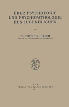 Paperback Über Psychologie Und Psychopathologie Des Jugendlichen [German] Book