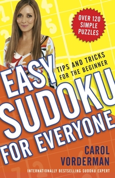 Paperback Easy Sudoku for Everyone: Tips and Tricks for the Beginner Book