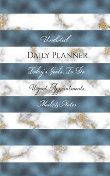 Paperback Undated Daily Planner - Today's Goals, To Do, Urgent, Appointments, Meals & Notes Book