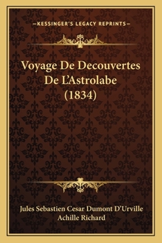 Paperback Voyage De Decouvertes De L'Astrolabe (1834) [French] Book