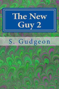 Paperback The New Guy 2: More Troubles Ahead Book