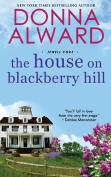 The House on Blackberry Hill - Book #1 of the Jewell Cove