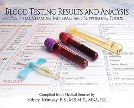 Hardcover Blood Testing Results and Analysis: Essential Vitamins, Minerals and Supporting Foods Book