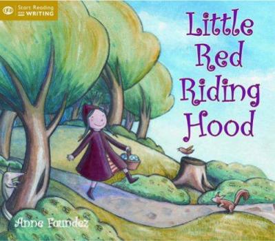 Hardcover Little Red Riding Hood. Anne Faundez Book
