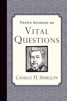 Paperback Twelve Sermons on Vital Questions Book
