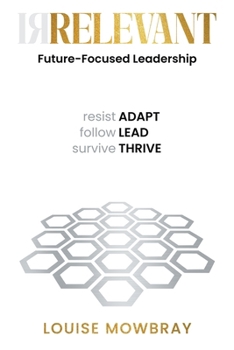 Paperback Relevant: Future-Focused Leadership Book