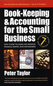 Paperback Book-Keeping & Accounting for the Small Business, 7th Edition: How to Keep the Books and Maintain Financial Control Over Your Business Book