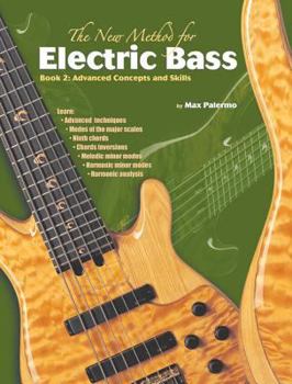 Paperback The New Method for Electric Bass, Bk 2: Advanced Concepts and Skills Book