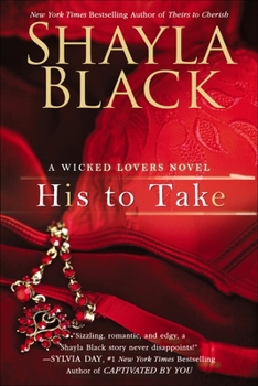 His to Take - Book #9 of the Wicked Lovers