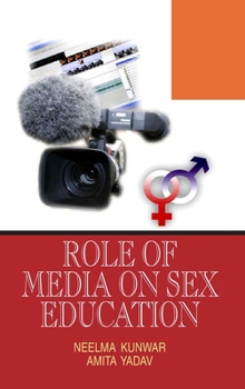Hardcover Role of Media on Sex Education Book