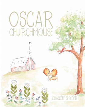 Paperback Oscar Churchmouse Book