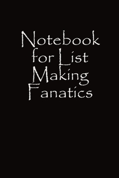 Paperback Notebook for List Making Fanatics Book